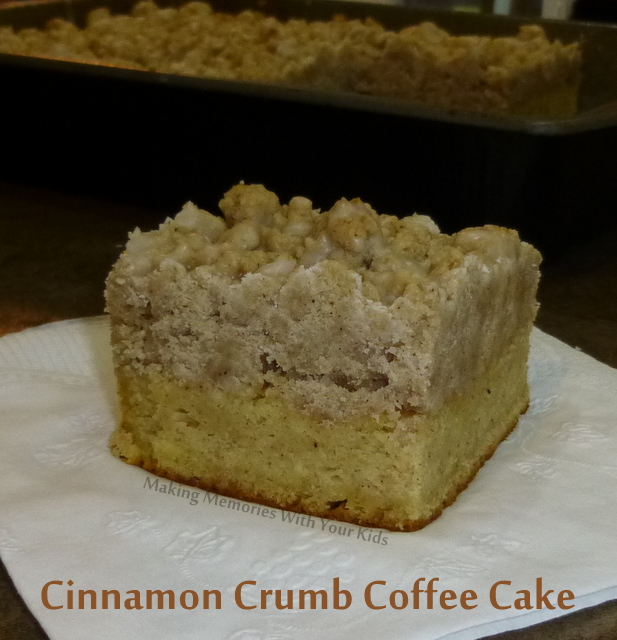 Cinnamon Crumb Coffee Cake - Making Memories With Your Kids