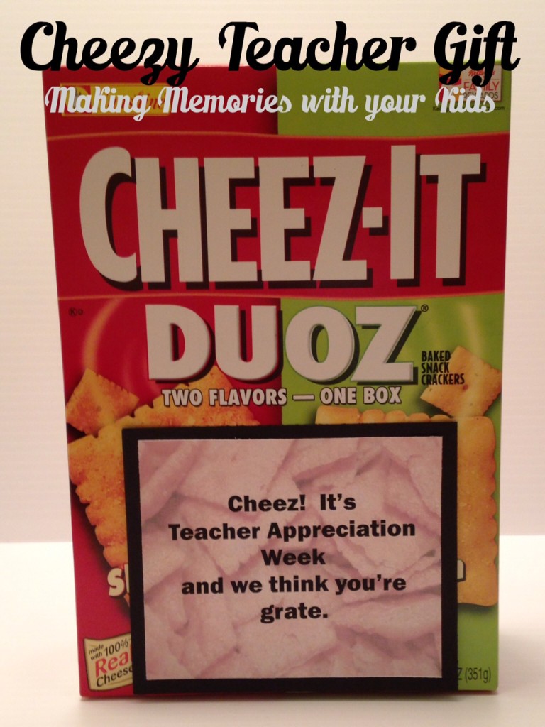 Cheezy Teacher Appreciation Gift Idea with Free Printable Tag