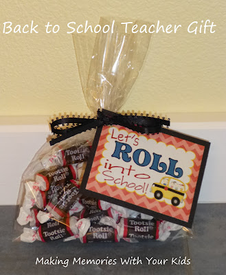 Let's Roll Into School - Back to School Teacher Gift - Making Memories ...