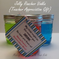 Jolly Rancher Vodka - Teacher Appreciation Gift with Free Printable