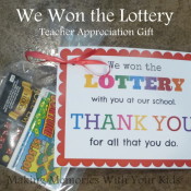 We Won the Lottery Teacher Appreciation Gift with Free Printable Tag