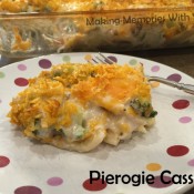 Pierogie Casserole Stuffed with Cheese Filled Pierogies, Veggies and Cheese