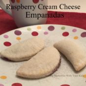 Raspberry Cream Cheese Empanadas