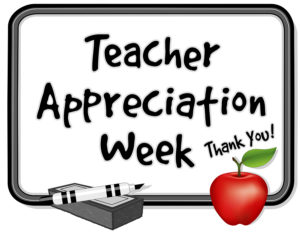 Teacher Appreciation Week